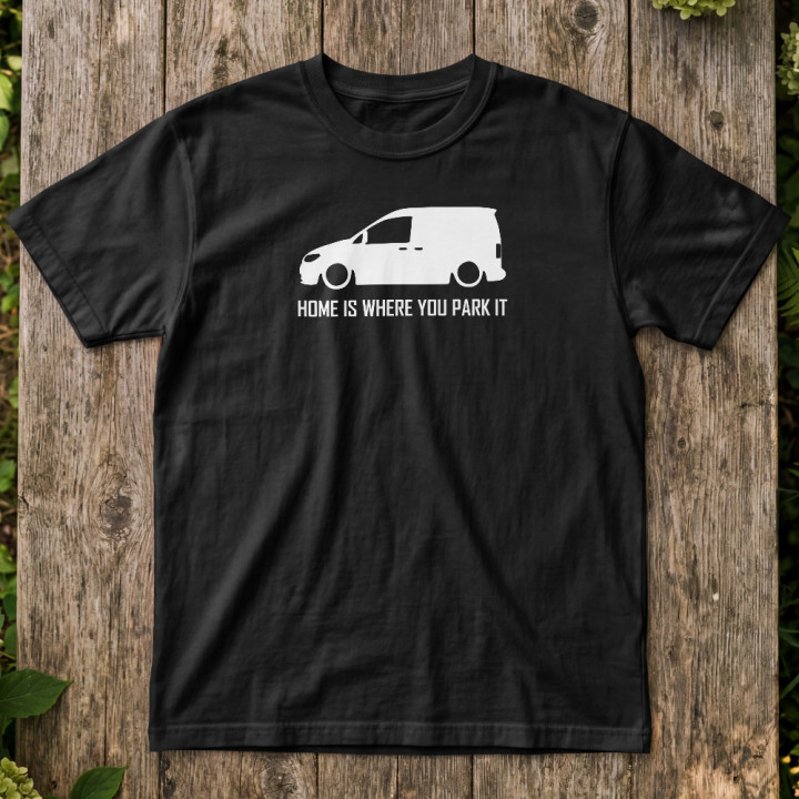 VW Caddy "Home Is Where You Park It" T-Shirt