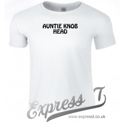 Auntie Knob Head T Shirt