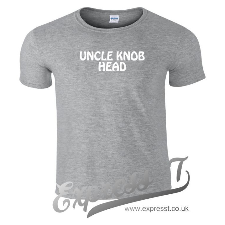 Uncle Knob Head T-Shirt | Funny Novelty Tee for Banter & Gag Gifts