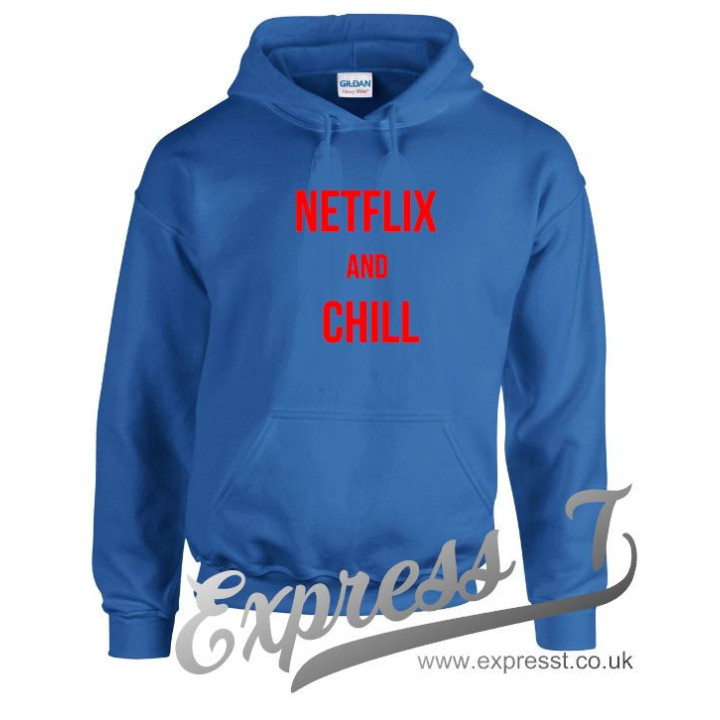 Netflix & Chill Hoodie | Funny Cosy Sweatshirt for Movie Nights & Relaxing