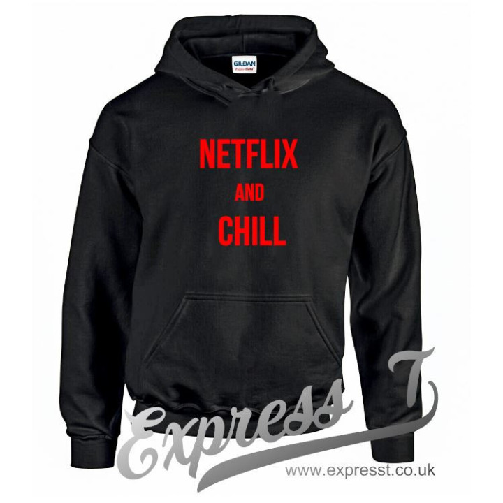 Netflix & Chill Hoodie | Funny Cosy Sweatshirt for Movie Nights & Relaxing
