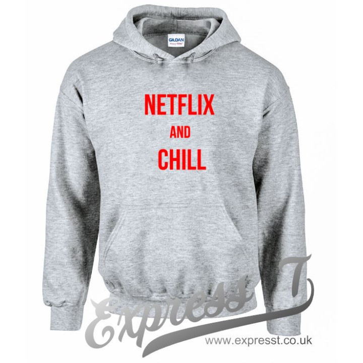 Netflix & Chill Hoodie | Funny Cosy Sweatshirt for Movie Nights & Relaxing