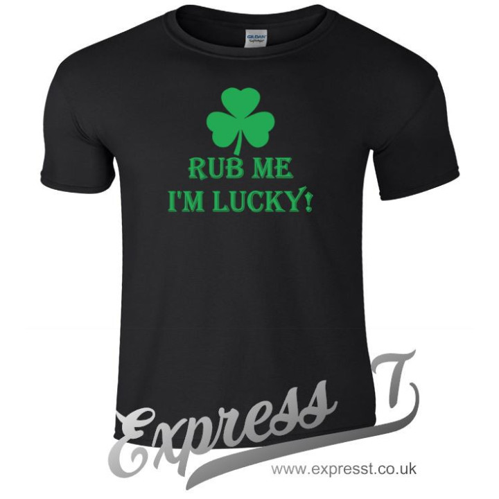Rub Me I’m Lucky T-Shirt | Funny St. Patrick’s Day Tee