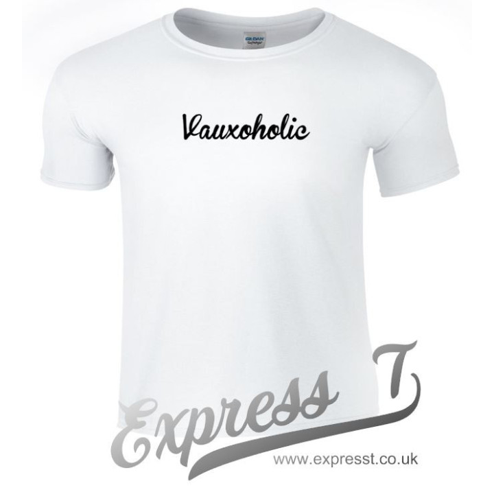 Vauxoholic T-Shirt – Funny Vauxhall Car Enthusiast Tee for Mechanics & Motorsport Fans
