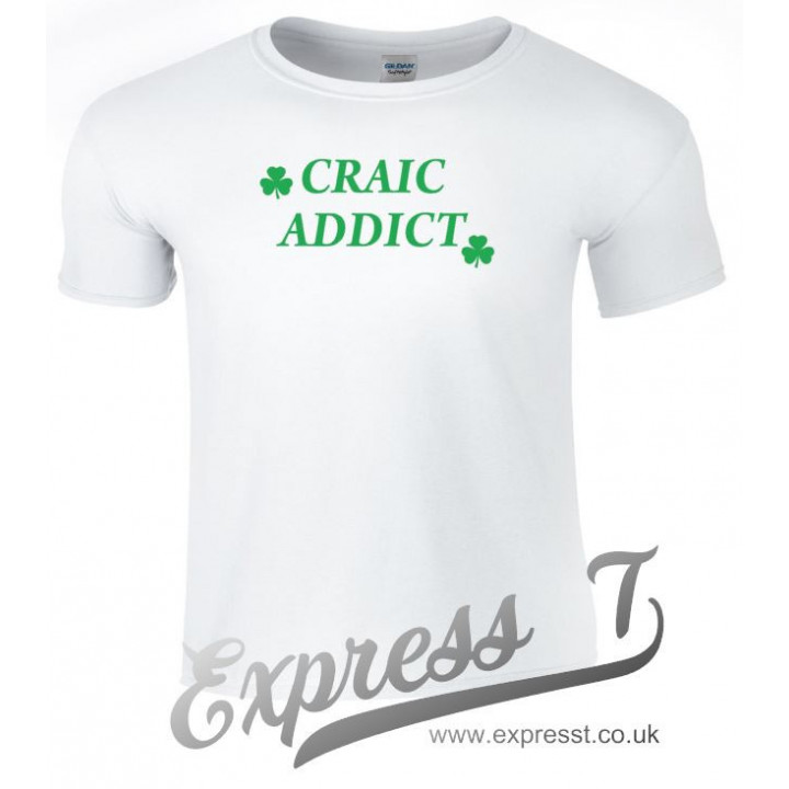 Craic Addict T-Shirt | Funny Irish Humour Tee for St. Patrick’s Day & Everyday Wear