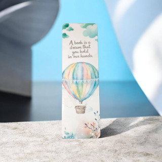 "A Book Is A Dream That You Hold In Our Hands" Bookmark