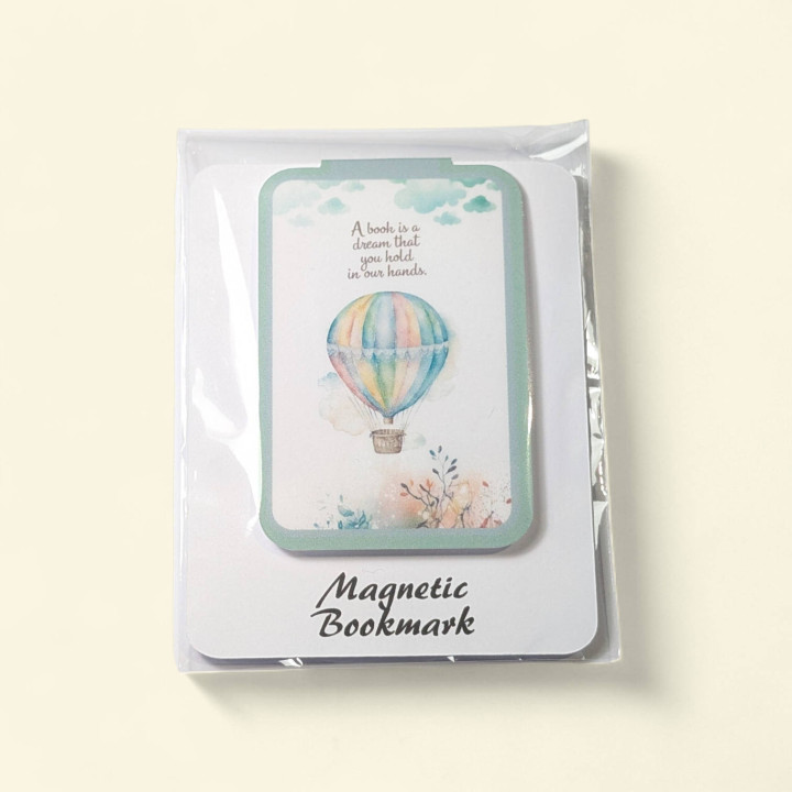 “A book is a dream that you hold in our hands” Magnetic Bookmark