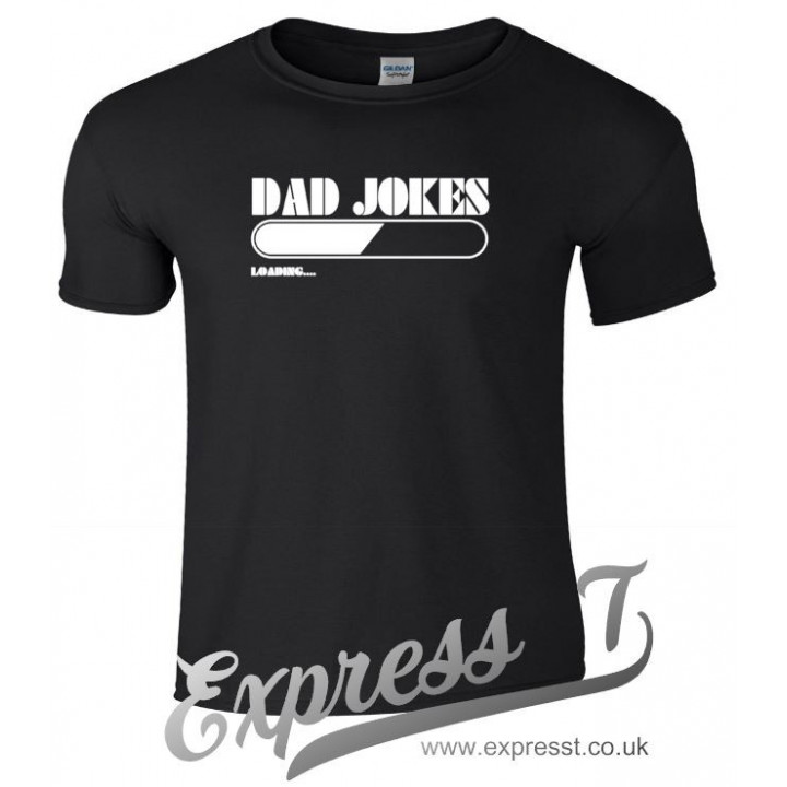 Dad Jokes Loading T-Shirt | Funny Fatherhood Tee for Dads & Humour Lovers
