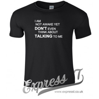 I Am Not Awake Yet T-Shirt | Funny Morning Humour Tee for Coffee Lovers