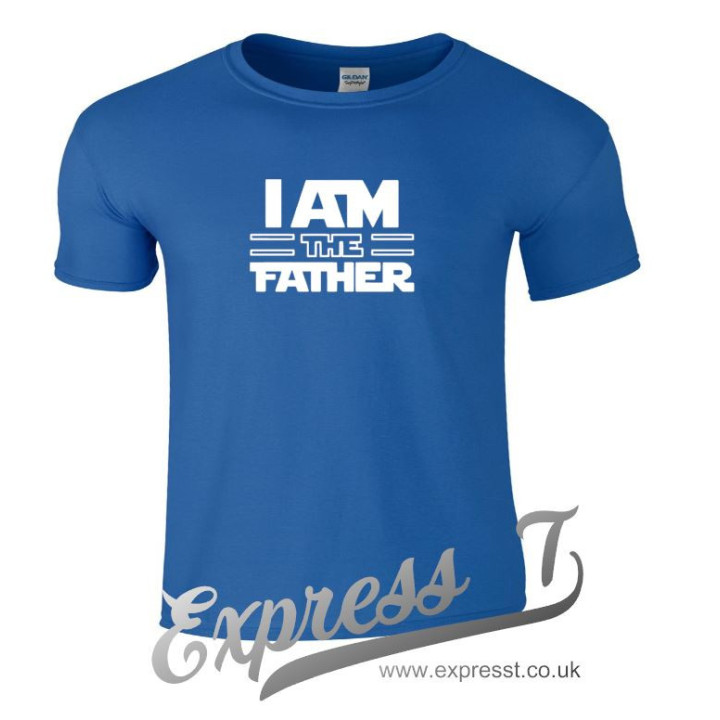 I Am The Father T-Shirt - Star Wars Fan Gift