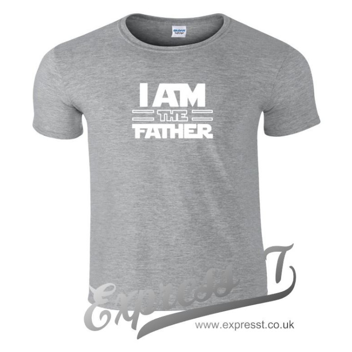 I Am The Father T-Shirt - Star Wars Fan Gift